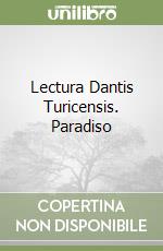 Lectura Dantis Turicensis. Paradiso