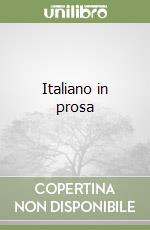 Italiano in prosa libro