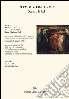 «Chi dite che io sia?» Dante e la fede. Atti del Convegno delle scienze umanistiche (Roma, 21 giugno 2013) libro