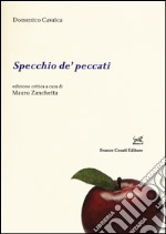 Specchio de' peccati. Ediz. critica