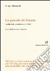 Le parole di Dante. Inedite letture televisive (1965) libro