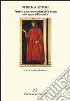 Petrarca lettore. Pratiche e rappresentazioni della lettura nelle opere dell'umanista libro di Marcozzi L. (cur.)