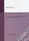 Il «concetto logico» di lingua. Gli «Scritti linguistici» di Alessandro Manzoni tra grammatica e linguistica libro