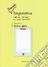 Social-linguistica. Italiano e italiani dei social network libro