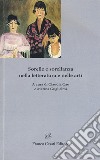 Sorelle e sorellanza nella letteratura e nelle arti libro