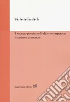 Il trapassato prossimo nell'italiano contemporaneo. Tra tradizione e innovazione libro