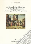 An etymological dictionary for reading Boccaccio's «The song of the Nymphs of Fiesole» libro