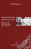 Versioni d'autore, in prosa e in versi. Lingua e stile delle traduzioni novecentesche libro di Benzoni Pietro