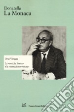 Orio Vergani. La «notizia fresca» e la «sensazione vissuta»