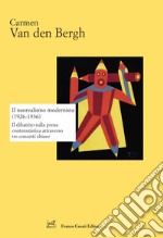 Il neorealismo modernista (1926-1936). Il dibattito sulla prosa contenutistica attraverso tre concetti chiave