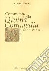 Commento della «Divina Commedia». Canti XV-XIX libro