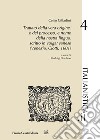 Trattato della vera origine, e del processo, e nome della nostra lingua, scritto in vulgar sanese (Venezia, Ciotti, 1601) libro