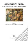 Resistance in italian culture from Dante to 21st century. La resistenza nella cultura italiana da Dante al XXI secolo libro