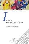 In fieri. Ricerche di linguistica italiana. Vol. 2 libro