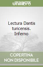 Lectura Dantis turicensis. Inferno