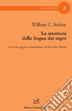 La struttura della lingua dei segni