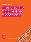 Il testo scritto tra coerenza e coesione libro di Ferrari Angela