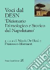 Voci dal DESN «Dizionario etimologico e storico del napoletano» libro