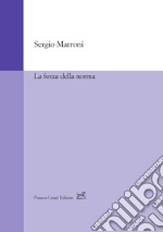 La forza della norma