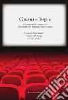 Cinema e lingua. Le caratteristiche pragmatiche e linguistiche del linguaggio filmico italiano libro