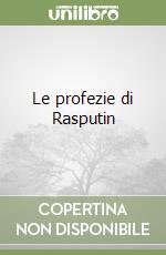 Le profezie di Rasputin libro