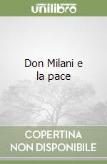 Don Milani e la pace libro