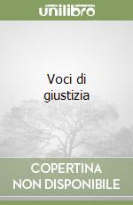 Voci di giustizia libro