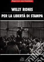 Per la libertà di stampa libro