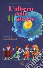 L'albero delle 11 storie libro