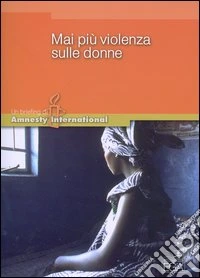 Mai più violenza sulle donne libro
