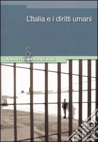 L'Italia e i diritti umani libro