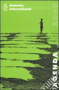 Amnesty International. Agenda 2007 libro