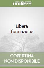 Libera formazione libro