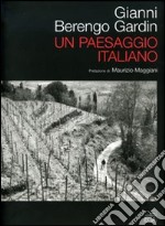 Un paesaggio italiano. Catalogo della mostra (Genova, 16 marzo 2007) libro