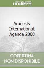 Amnesty International. Agenda 2008 libro