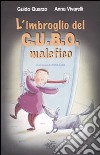 L'imbroglio del C.U.B.O. malefico libro