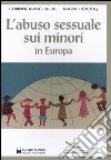 L'abuso sessuale sui minori in Europa libro