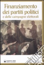 Finanziamento dei partiti politici e delle campagne elettorali. Linee direttrici libro