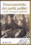 Finanziamento dei partiti politici e delle campagne elettorali. Linee direttrici libro