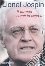 Il mondo come lo vedo io libro