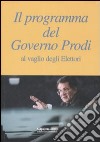 Il programma del governo Prodi al vaglio degli elettori libro