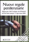 Nuove regole penitenziarie approvate dal Comitato dei Ministri dei 46 Stati europei l'11 gennaio 2006 libro