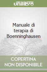 Manuale di terapia di Boenninghausen libro