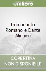 Immanuello Romano e Dante Alighieri libro