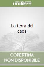 La terra del caos libro