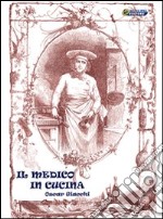 Il medico in cucina