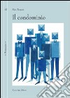 Il condominio libro di Trapani Ezio