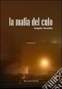 La mafia del culo