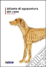 Atlante di agopuntura del cane libro