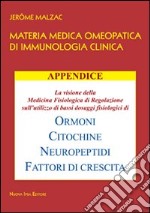 Materia medica omeopatica di immunologia clinica. Appendice libro